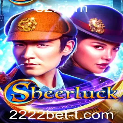 Descubra Sheerluck: Uma Experiência de Jogo Única com 2222bet